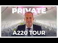 A PRIVATE Tour Of airBaltic's New Airbus A220