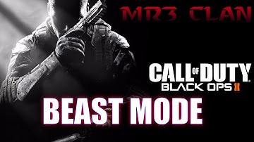 MR3 Clan - BEAST MODE..! (COD BO2)