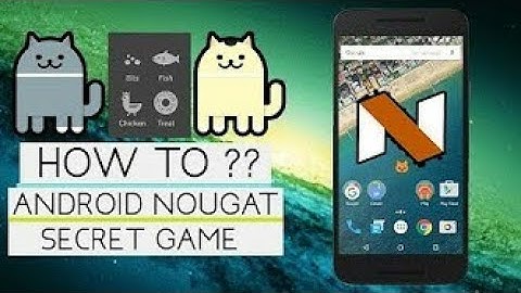 How To Play A Secret GAME in Android 7.0 NOUGAT ??  .by technical friend ,