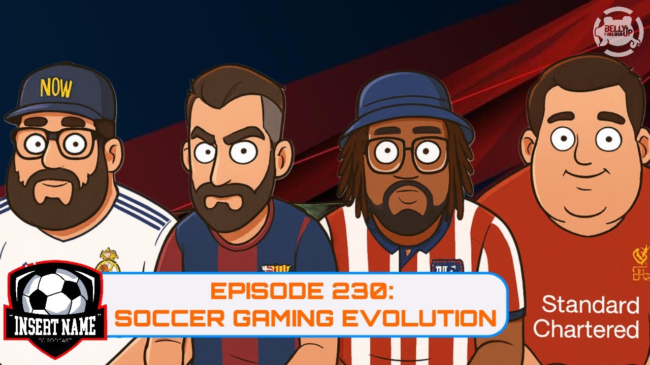 Episode 230: Soccer Gaming Evolution
