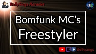 Bomfunk MC's - Freestyler (Karaoke)