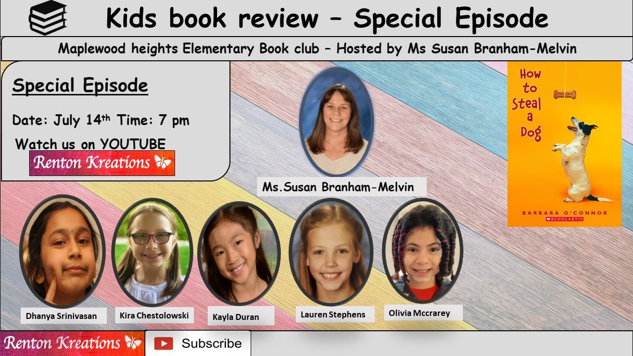 How to Steal a Dog by Barbra O'Connor - A book Review by 4th graders - YouTube