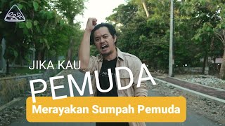 JIKA KAU PEMUDA | Peri Sandi Huizche