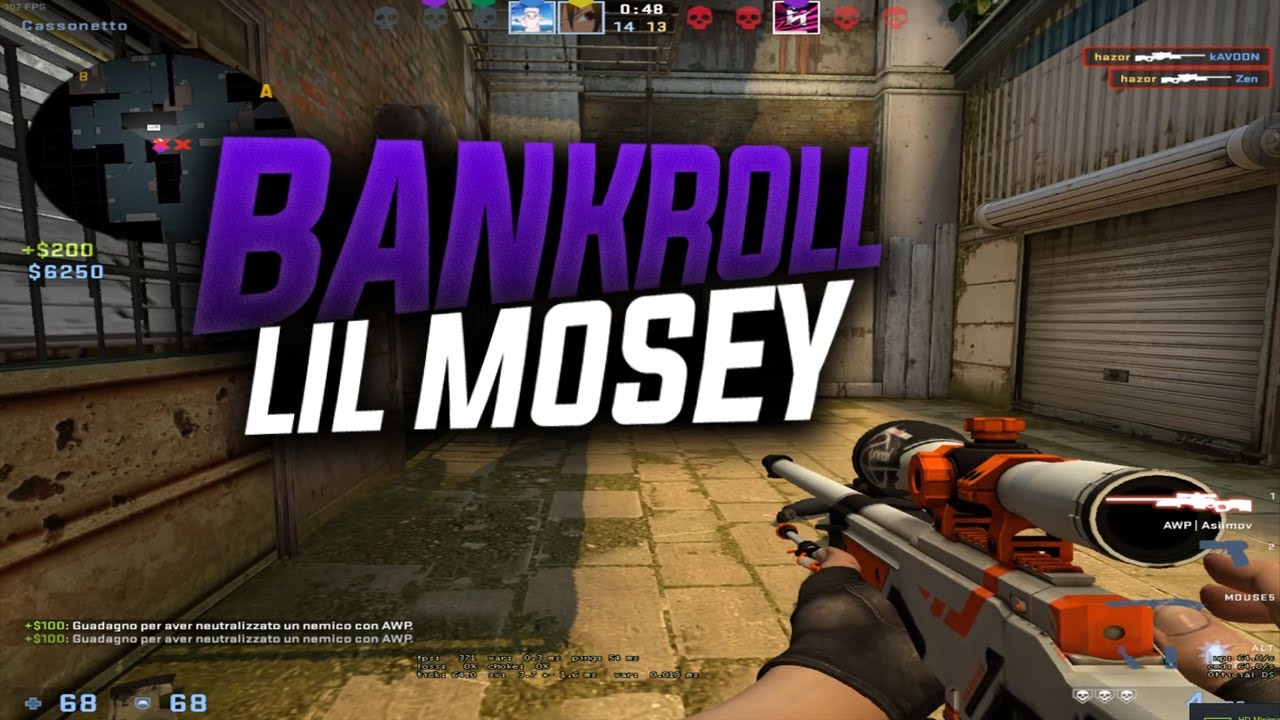 csgo bankroll (Lil Mosey) - YouTube