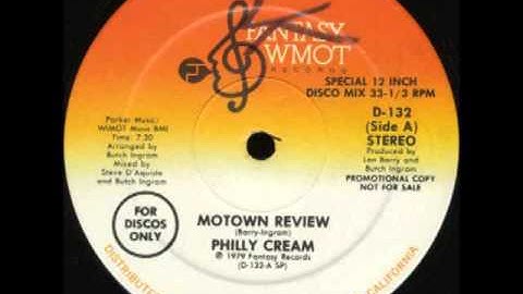 Philly Cream - Motown Review (Special Disco Version)