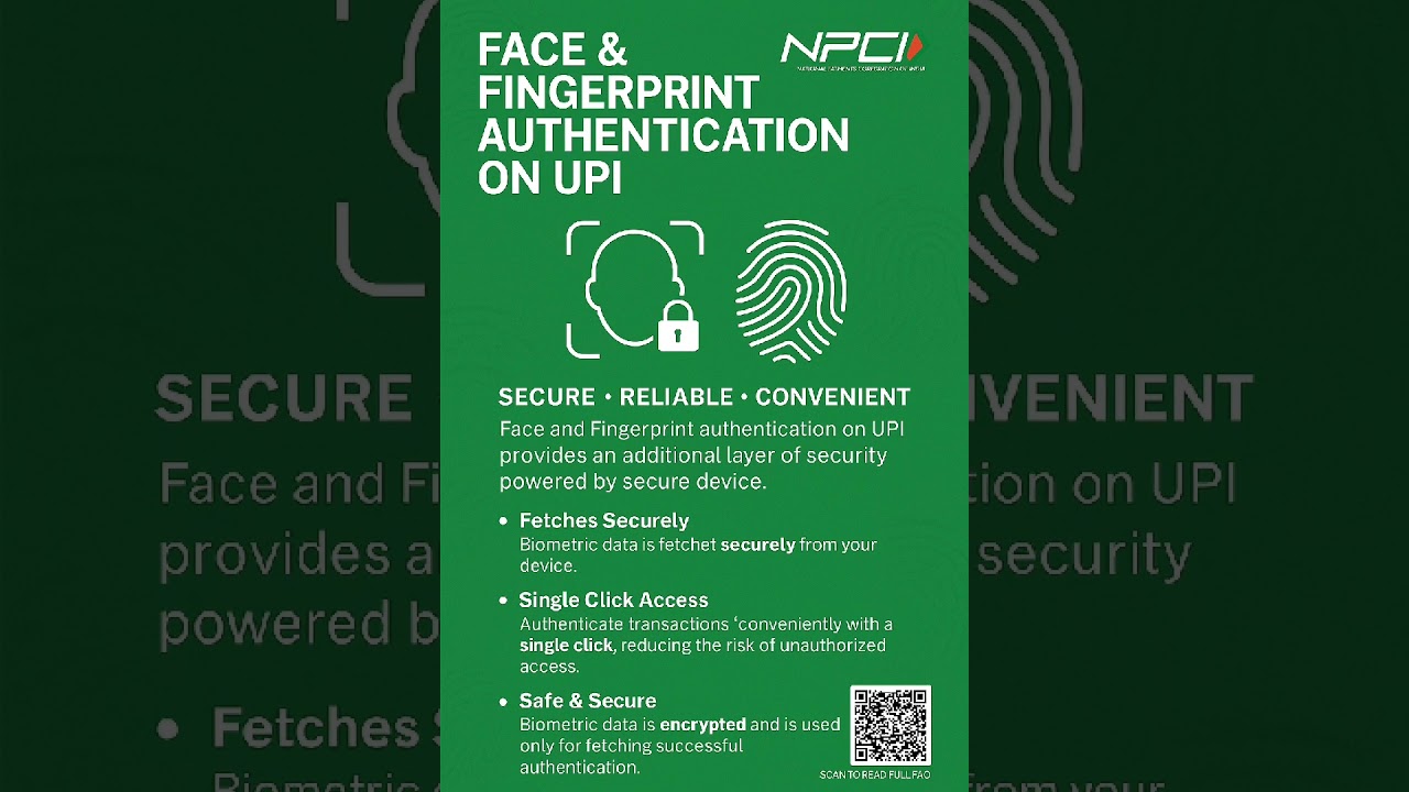 Face and Finger print based authentication on UPI, NPCI, Gpay, Phonepe, Paytm