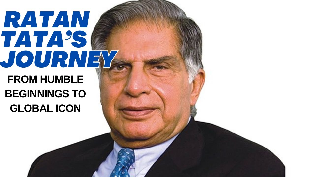 From Humble Beginnings to Global Icon Ratan Tata’s