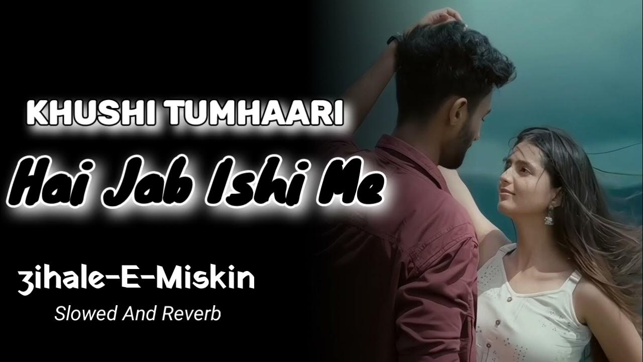 Khushi Tumhari Hai Jab Ishi Me Zihale E Miskin New Viral Song 2023