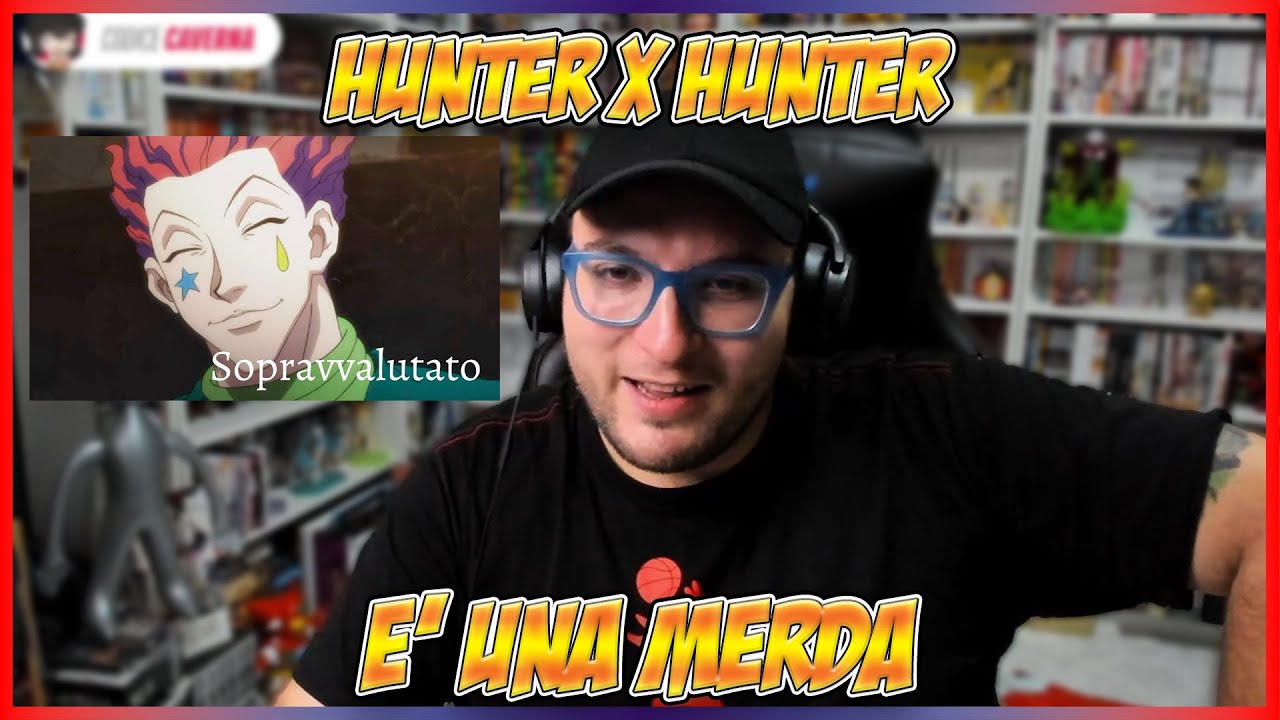 HUNTER X HUNTER È SOPRAVVALUTATO