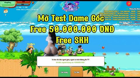 Nro Lậu Mới Nhất Ngọc Rồng Tối Thượng Mở Test Free 50 Triệu Coin Free Thỏi Vàng Hồng Ngọc SKH Có IOS