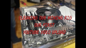 Cleaning our Mining Rig - our 1st Youtube video