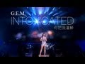 G.E.M. "你把我灌醉 (INTOXICATED)" 鄧紫棋 Official MV