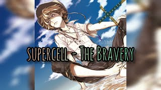 supercell - The Bravery (1 Hour)