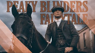 Peaky Blinders | Tommy Shelby | FAİRYTALE | edit