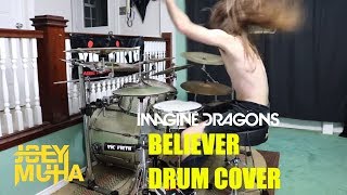 Imagine Dragons - Thunder DRUM COVER - JOEY MUHA