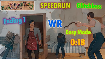Schoolboy Runaway - Speedrun (0:18). Easy Mode, Glitchless, Ending 1