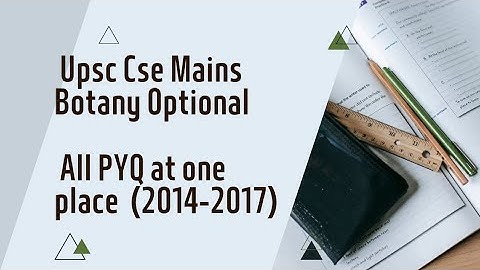 Upsc Botany Optional PYQ