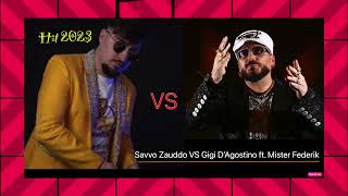 Savvo Zauddo vs Gigi D'Agostino ft  Mister Federik  - Hit 2023