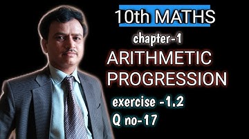 10 maths chapter 1 Arithematic progressions exercise 1.2 Q.no.17, Find the 20th term from the last