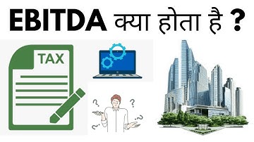 EBITDA Kya Hota Hai | EBITDA Ka Full Form Kya Hai | EBITDA Margin Calculate Kaise Kare