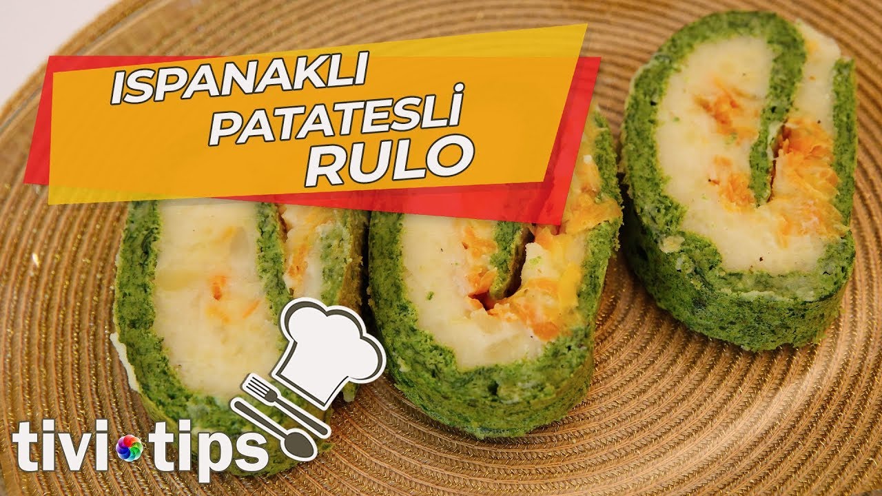 Ispanaklı Patatesli Rulo Tarifi | Tivitips Yemek Tarifleri