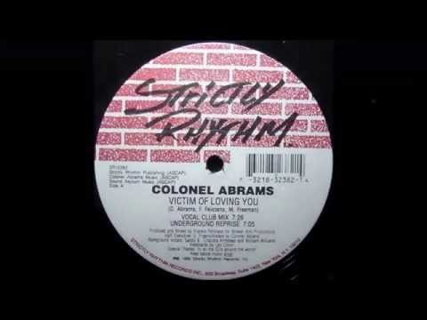 Colonel Abrams - Victim Of Loving You (Underground Reprise)