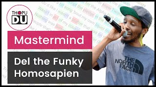 Watch Del The Funky Homosapien Mastermind video