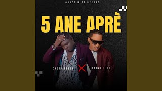5 Ane Aprè (feat. Edwing Fedd)