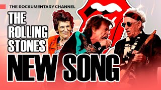 THE ROLLING STONES - NEW SONG! OUT NOW! - The Rockumentary Channel