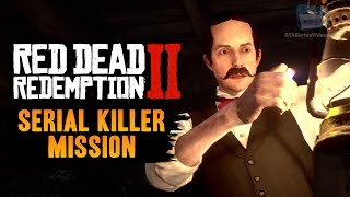 Red Dead Redemption 2 Serial Killer Mission - American Dreams Red Dead Redemption 2 Serial Killer Mission - American Dreams