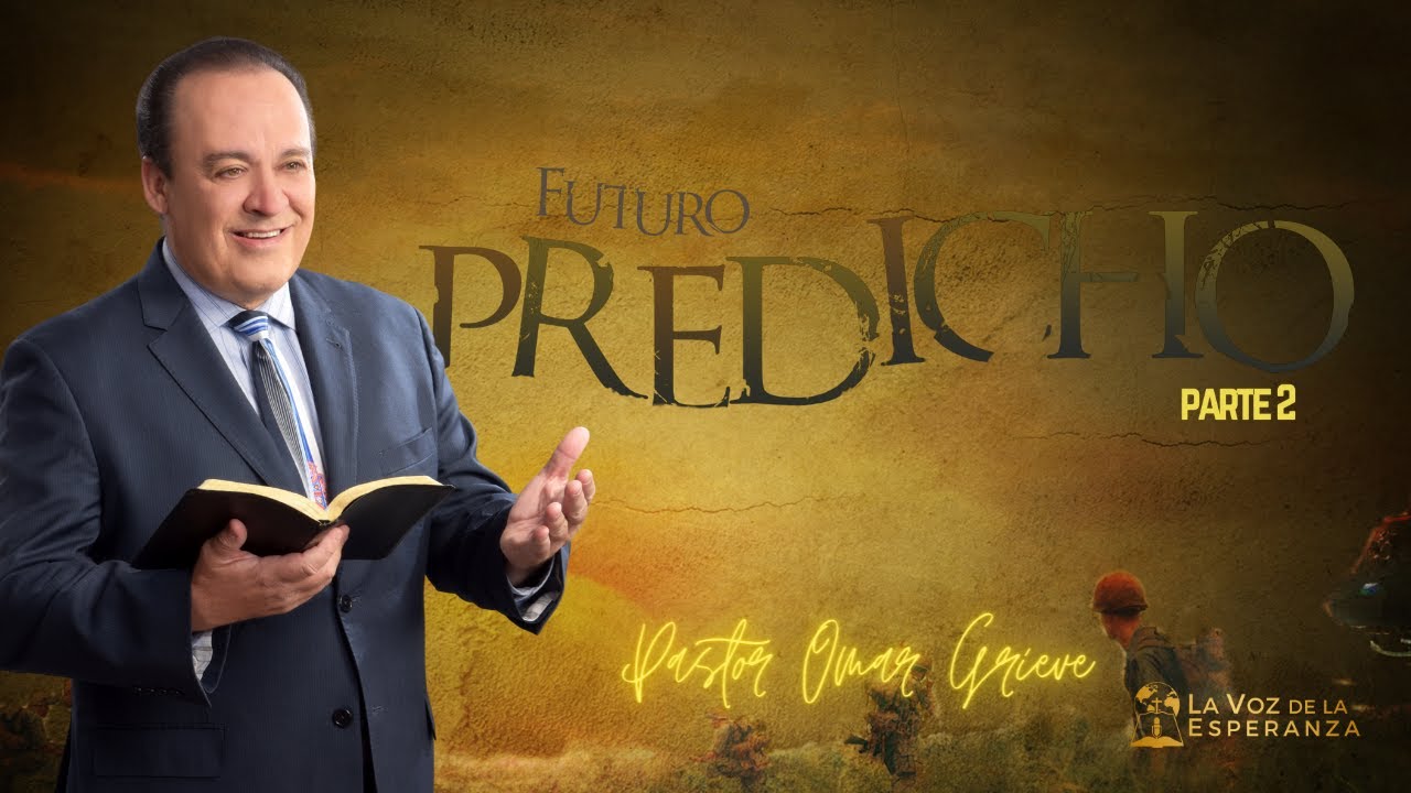Sermon: Futuro Predicho Part 2 | Descubra la Biblia | La Voz de la