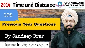 Time and Distance 2014 CDS mathematics previous year questions by Sandeep Brar