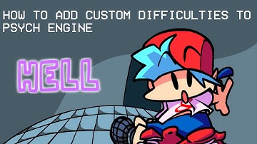 HOW TO ADD CUSTOM DIFFICULTIES TO PSYCH ENGINE! (no coding) | Psych Engine No Coding Tutorial #7