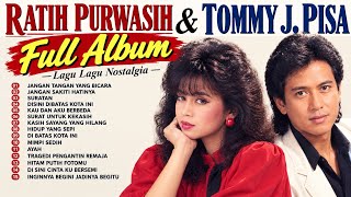 Lagu Nostalgia Ratih Purwasih Tommy J. Pisa Full Album | Koleksi Lagu Kenangan