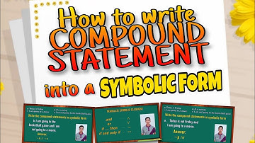 How to write Compound Statements in Symbolic Form?