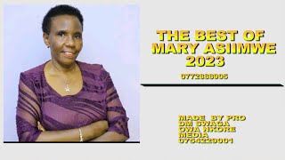 Best of Marry Asiimwe Non Stop 2023 - Trending Runyankore Rukiga Songs of All Times