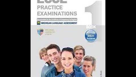 HAU ECCE Practice Examinations (Revised 2021 Format) Book 1 - Test 2 Listening: Part 1 and Part 2