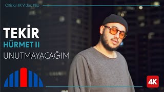 Tekir - Unutmayacağım Official 4K Video - İbrahim Erkal Hürmet Ii 