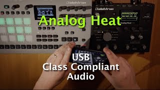 Elektron Analog Heat - USB Class Compliant Audio and FX Walkthrough