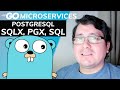 Golang Microservices: PostgreSQL: sqlx, pgx and sql image
