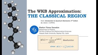 THE WKB APPROXIMATION | The Classical Region
