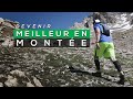 Comment grer les montes en trail running 