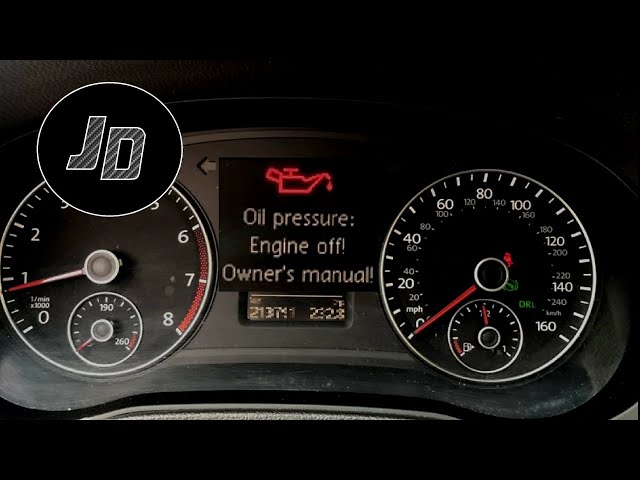 Oil Pressure : Engine Off! - VW Warning Light 
