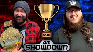 The GM Showdown Awards! (Full Video Podcast)