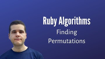 What Are Permutations in Ruby & How to Find Them