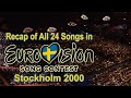 Recap of All 24 Songs in Eurovision Song Contest 2000