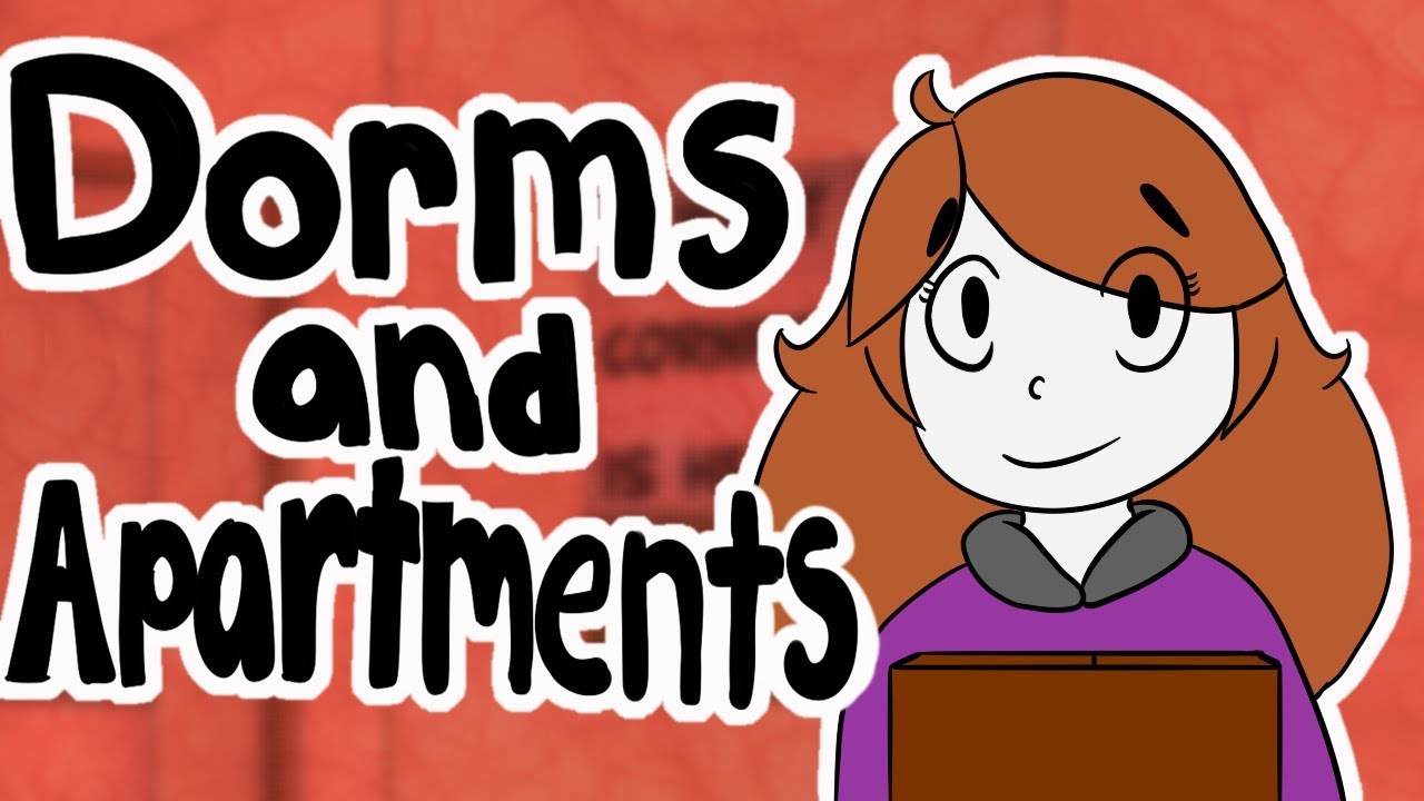 Dorms and Apartments - Dorms and Apartments Animation