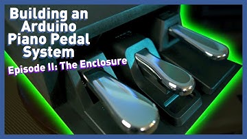 MIDI Piano Pedals with an Arduino | Pt. 2 | Enclosure-making and Demo
