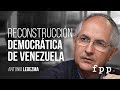 Antonio Ledezma | La reconstrucción democrática de Venezuela - FPP 2018