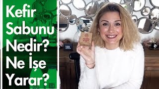 Kefir Sabunu Nedir? Ne işe Yarar? Nasıl Kullanılır? | DenemeTahtası